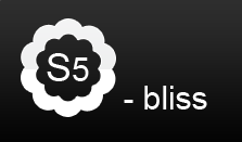 S5 Bliss